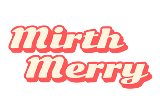 Mirth Merry
