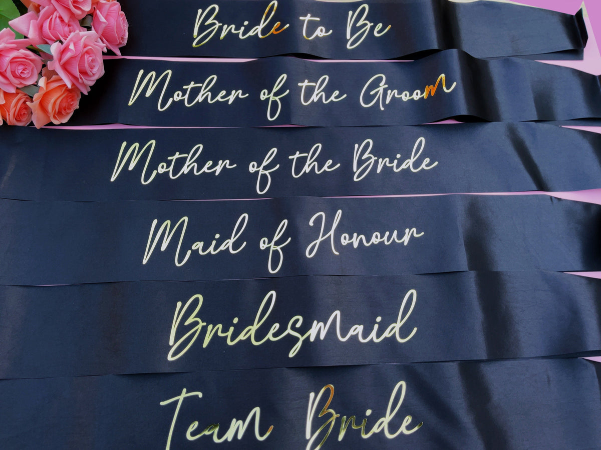 Bride to Be Sash| Hen Party Sash | Sash for Bride - Gold Foil | Mother of the Bride sash | Bachelorette Favors | Team Bride, Bridesmaid sash