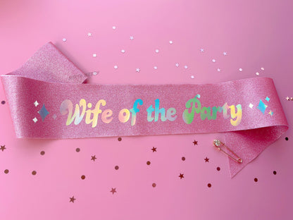 Bride to Be Sash| Hen Party Sash | Iridescent Foil Glitter Sash | Wife of the Party, Disco Theme Sash | Bachelorette Favors | Last Disco